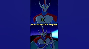 How Powerful Is Waybig #omnitrix #cartoon #benten #facts #waybig #ben10omniverse