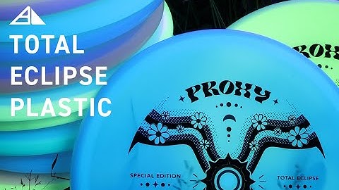Introducing Total Eclipse Plastic