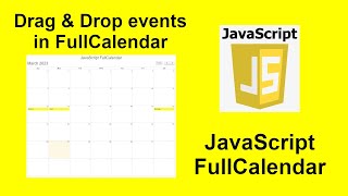 07 - Drag & Drop events in JavaScript FullCalendar || Update events with Drag & Drop in FullCalendar
