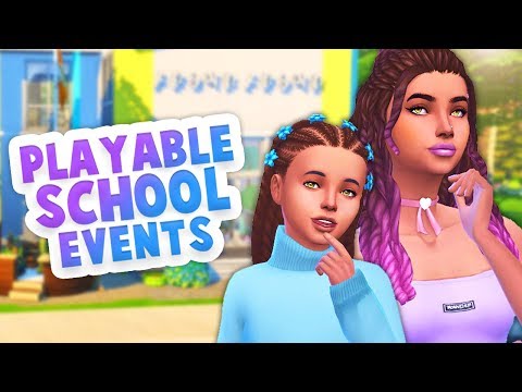 PLAYABLE SCHOOL EVENTS! GO TO SCHOOL WITH YOUR SIMS?? // THE SIMS 4 | MOD REVIEW