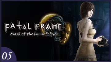 Fatal Frame 4 : Mask of the Lunar Eclipse - Let