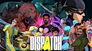 GAME...OF...THE...YEAR! And I Got The Best Ending | Dispatch: Finale