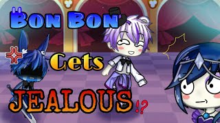 Bon Bon Gets Jealous ||READ DESC.||~Carnation_Creations~||