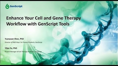 Enhance Your Cell and Gene Therapy Workflow with GenScript Tools