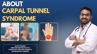 Complete Video About Carpal Tunnel Syndrome..Dr Sai Chandra... Hyderabad... WhatsApp 9573517107