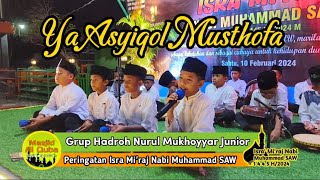 Grup Hadroh cilik NURUL MUKHOYYAR JUNIOR - 'Ya Asyiqol Musthofa'