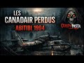🛩️ LES CANADAIR PERDUS - ABITIBI 1994 | Histoire Vraie Inexpliquée