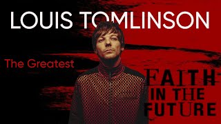 Louis Tomlinson - The Greatest (Letra en inglés y español)