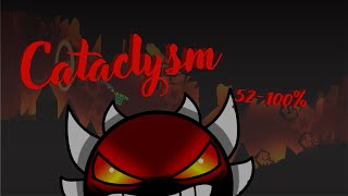 "CATACLYSM" 52-100% | Progress #1
