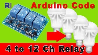 How to use 4 channel Relay to control AC load with Arduino code screenshot 5