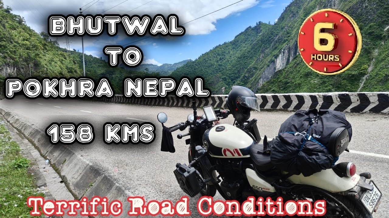 Butwal to Pokhara Nepal !! Rough Road Conditions | Solo Biker | Beautiful Himalayan Mountains