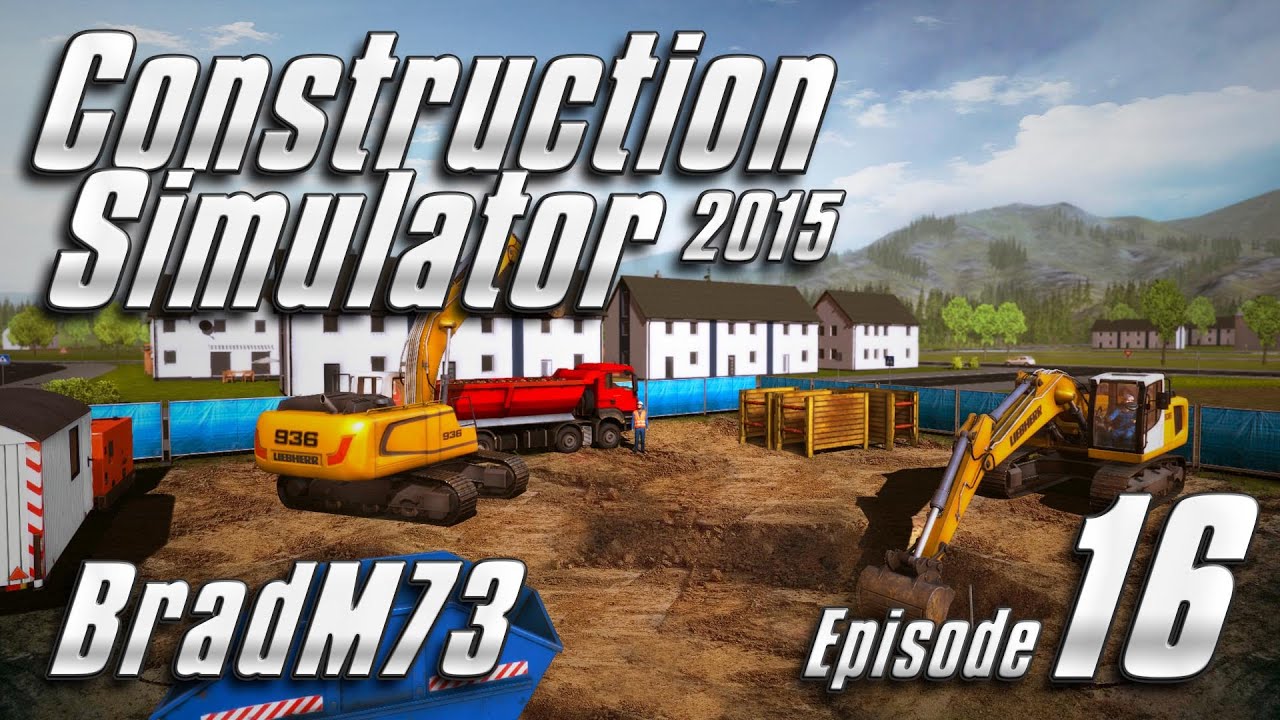 Construction Simulator 2015 - Episode 16 - Digging with a controller!! -  YouTube