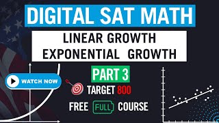 [Eng] Digital SAT Math | Linear Vs Exponential Growth | Part 3