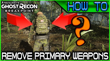 How to UnEQUIP Primary Weapons, 1 or BOTH! 🞔 No Commentary 🞔 Ghost Recon Breakpoint