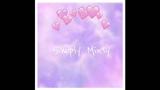 Intro for simply minty!