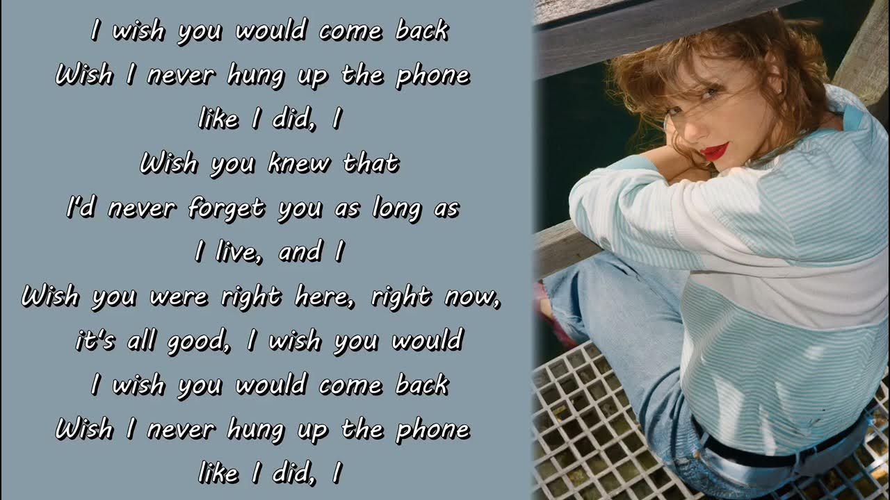 Taylor Swift I Wish You Would (Taylor's Version) (Lyrics) YouTube