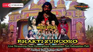 Live streaming Ketoprak Bhakti Kuncoro live Desa Karangdowo Pati kota // Dumadine Gunung Kelud