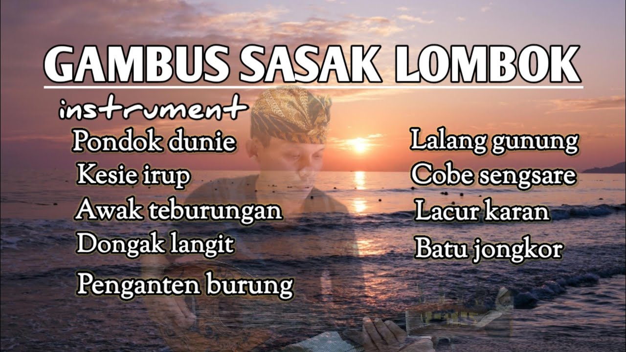 SASAK GAMBUS TUNGGAL | instrument