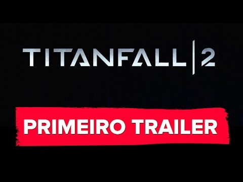 Titanfall 2 Teaser trailer – PS4, Xbox One and PC