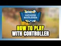 How to Play House Builder With Controller on PC!