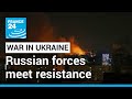 War in Ukraine: Russian forces meet resistance as they pound Ukraine • FRANCE 24 English