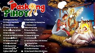 Paskong Pinoy Medley - 100 Tagalog Christmas Nonstop Songs 2023⛄By Jose Mari Chan,Freddie, Aguilar