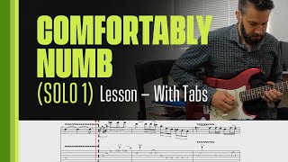 Video thumbnail of "Comfortably Numb Solo 1 - Lesson - With Tabs"