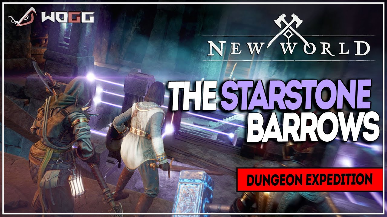The Starstone Barrows expedition ● New World гайды