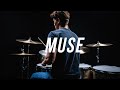 Stockholm Syndrome - MUSE - Drum Cover