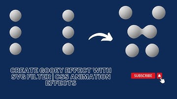 Create Gooey Effect with SVG Filter | CSS Animation Effects  @sanjibmondal4784 ​