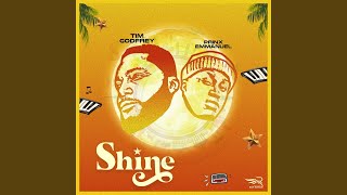 Shine (feat. Prinx Emmanuel) - Tim Godfrey