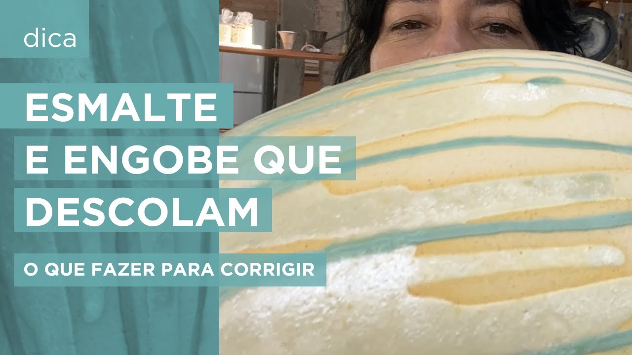 Esmalte e Engobe que descolam