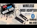 Wireless Midi Adapter - Yamaha MD-BT01 - Midi Over Bluetooth