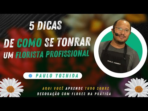 Vídeo: O Que Fazer Para Uma Florista Em Março