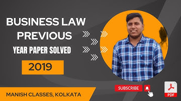 BUSINESS LAW I PREVIOUS YEAR PAPER SOLVED 2019 I SEMESTER I I CALCUTTA UNIVERSITY I B.COM I BBA I