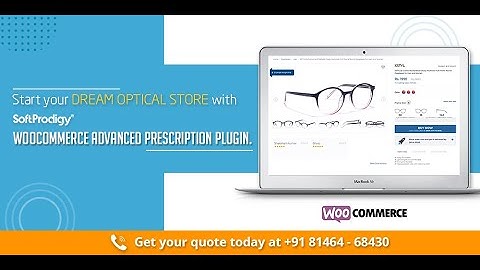 Drive your local optical shop to digital front with Woocommerce Eyeglasses Lens Prescription Plugin