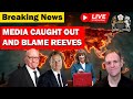 LIVE: Media Lies Exposed - So They Blame Rachel Reeves?!