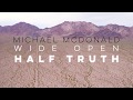 Half Truth - Behind the Song