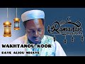 WAKHTANOU KOOR AK BAYE ALIOU NDIAYE KOSI NDORONG