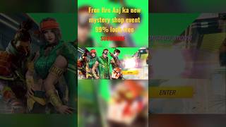 Free fire Aaj ka new mystery shop event 99% lock free🤤