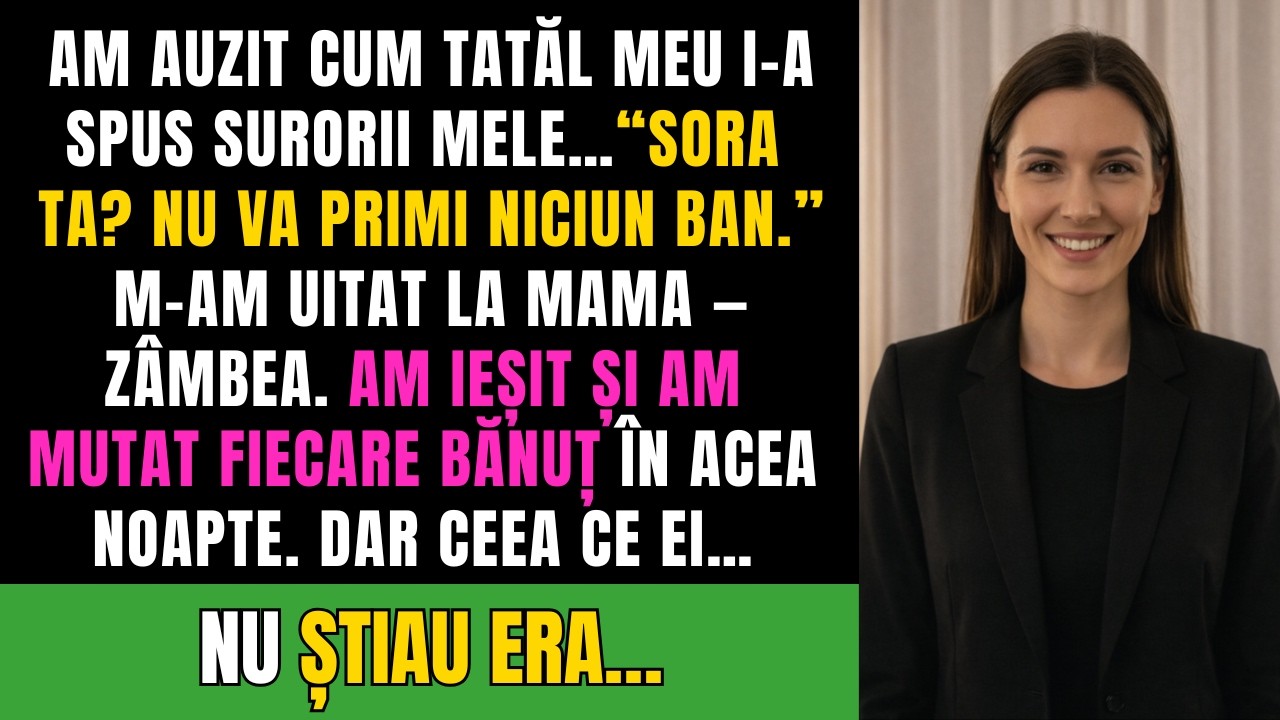 Părinții i-au spus surorii mele 