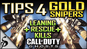 COD Ghosts - Tips 4 How to Get GOLD Snipers Fast + Leaning & Rescue Kills - How to Get Gold Camo