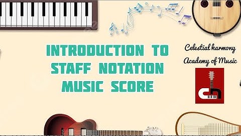 INTRODUCTION OF MUSICAL NOTATION