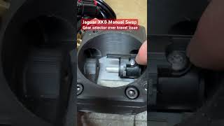 Jaguar XK8 Transmission Swap - Gear Selector Over-travel Issue. XKR X100 Modurol.