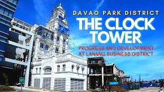 [4K] Davao Park District - The Clock Tower Progress at Lanang, Davao City | JoyoftheWorld: Travel