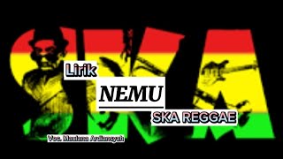 Ska Reggae NEMU cover Maulana Ardiansyah