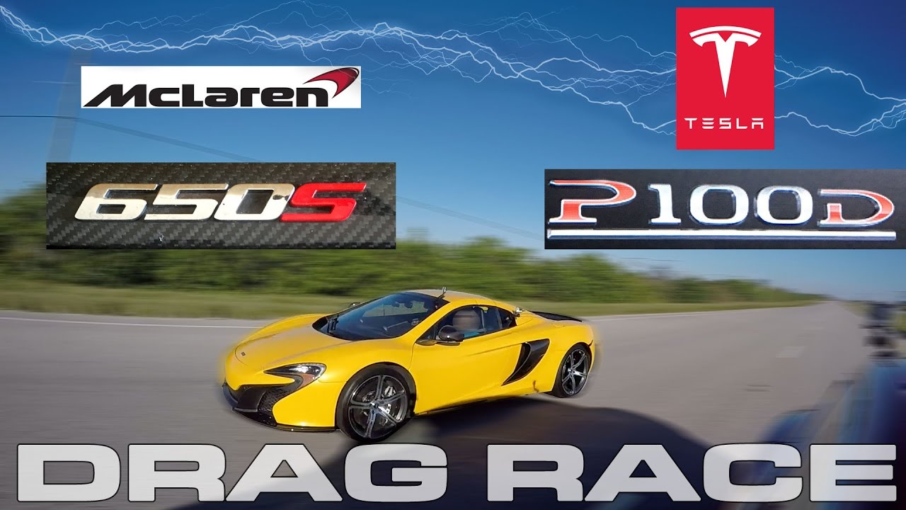 Watch This Mclaren 650s Spider Race A Tesla Model S P100d