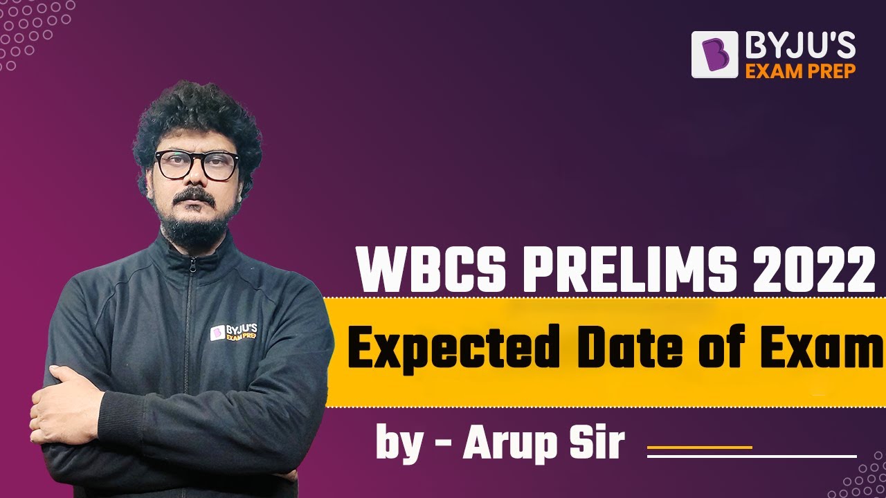 WBCS Exam Date 2022 WBCS 2022 Preliminary Exam Date West Bengal 