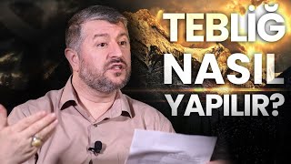 Tebliğ/Davet Nedir? Nasıl Yapılmalıdır? | Muhammed Emin Yıldırım