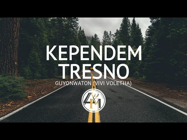 Kependem Tresno - GuyonWaton (Cover by Vivi Voletha) | LIRIK class=